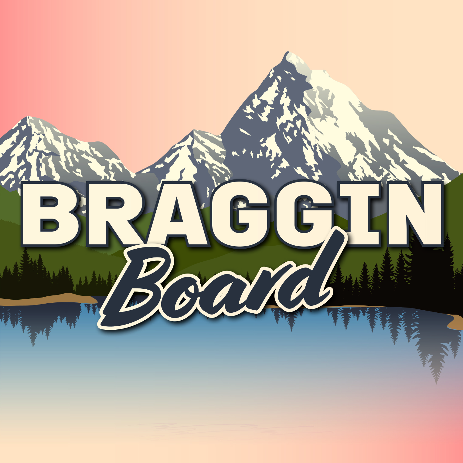 Braggin Board